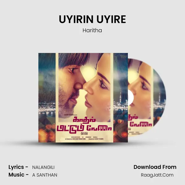 UYIRIN UYIRE mp3 song