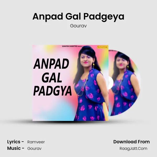 Anpad Gal Padgeya mp3 song