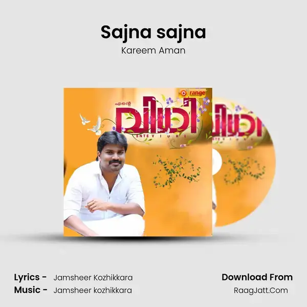 Sajna sajna Song mp3 | Kareem Aman