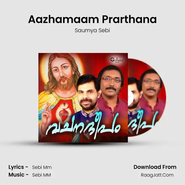 Aazhamaam Prarthana Song mp3 | Saumya Sebi