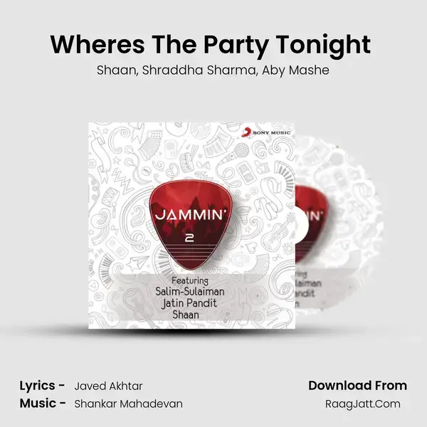 Where's The Party Tonight (Jammin') mp3 song