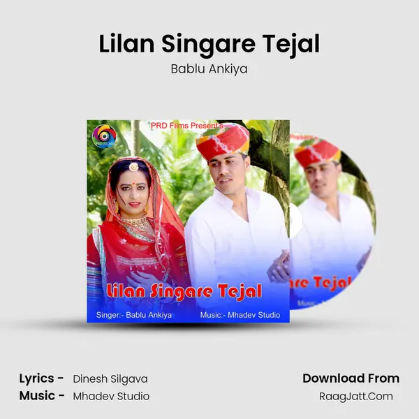 Lilan Singare Tejal Song mp3 | Bablu Ankiya