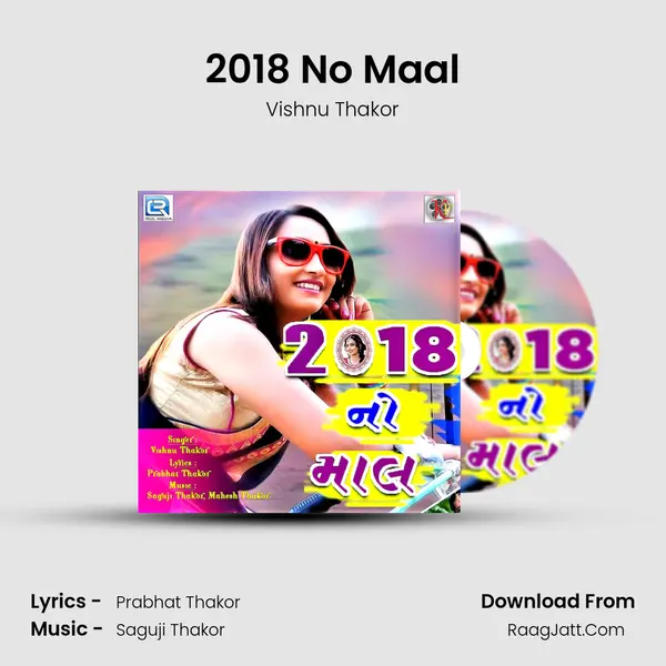 2018 No Maal Song mp3 | Vishnu Thakor