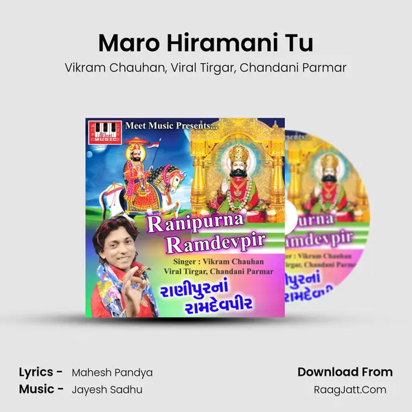 Maro Hiramani Tu Song mp3 | Vikram Chauhan