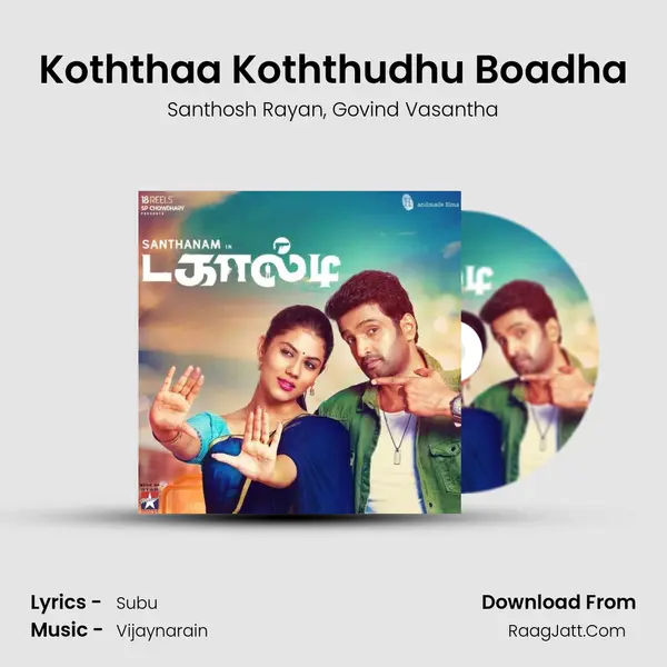 Koththaa Koththudhu Boadha mp3 song