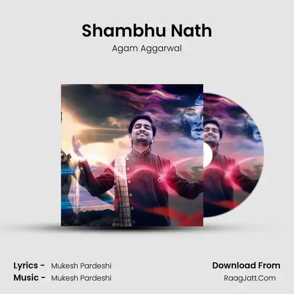 Shambhu Nath Song mp3 | Agam Aggarwal