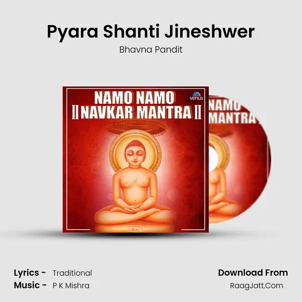 Pyara Shanti Jineshwer mp3 song