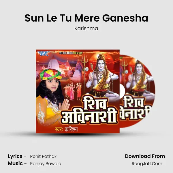 Sun Le Tu Mere Ganesha Song mp3 | Karishma