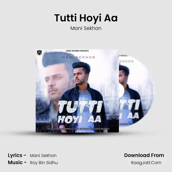 Tutti Hoyi Aa mp3 song