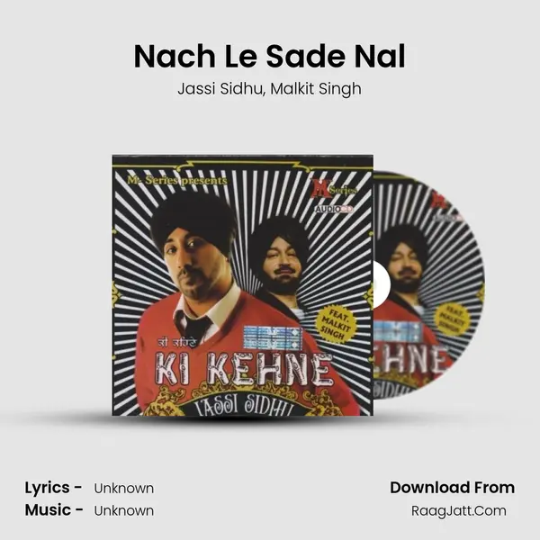 Nach Le Sade Nal Song mp3 | Jassi Sidhu