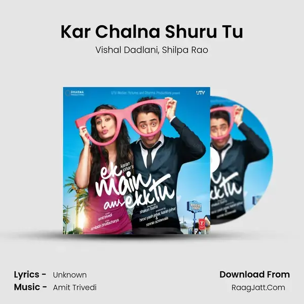 Kar Chalna Shuru Tu Song mp3 | Vishal Dadlani