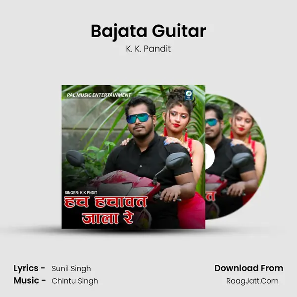 Bajata Guitar Song mp3 | K. K. Pandit