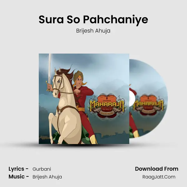 Sura So Pahchaniye Song mp3 | Brijesh Ahuja