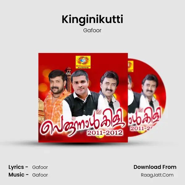 Kinginikutti Song mp3 | Gafoor