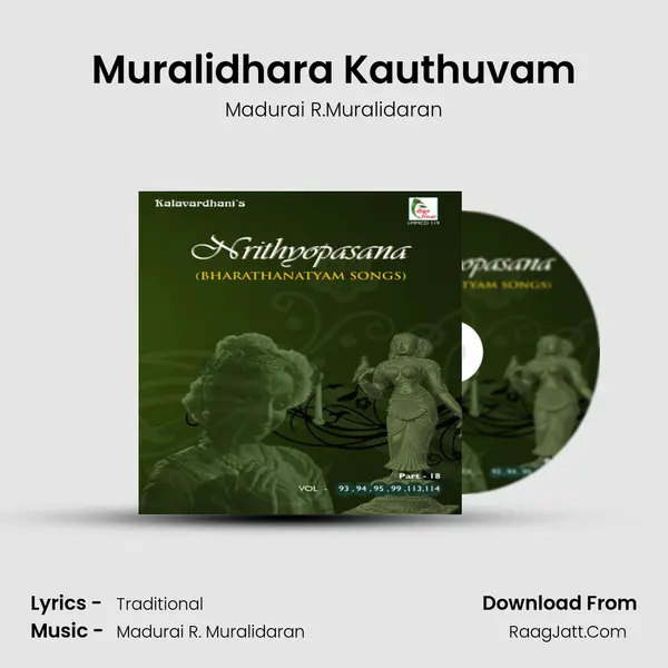 Muralidhara Kauthuvam Song mp3 | Madurai R.Muralidaran