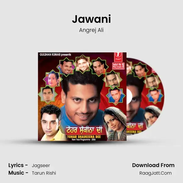 Jawani Song mp3 | Angrej Ali