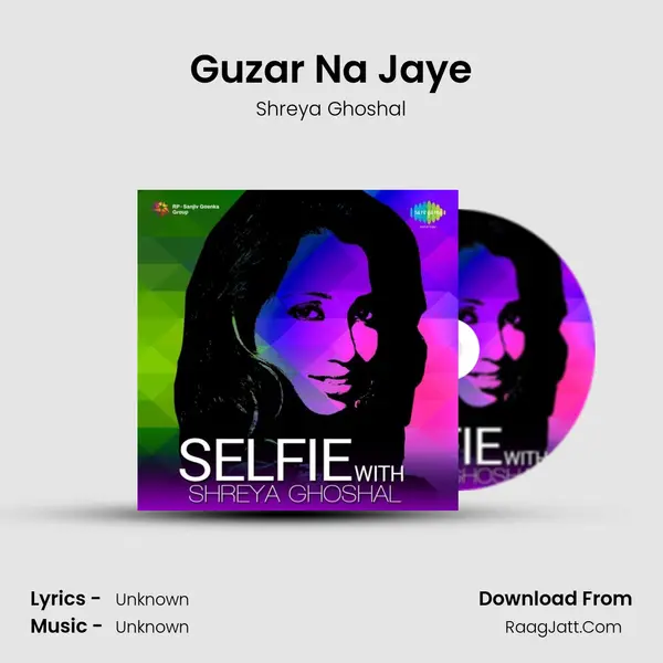 Guzar Na Jaye Song mp3 | Shreya Ghoshal