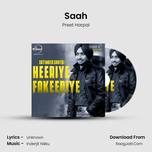 Saah Song mp3 | Preet Harpal