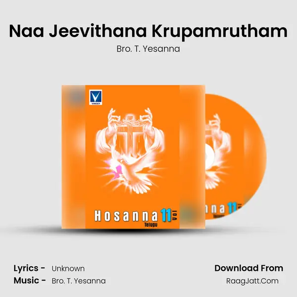 Naa Jeevithana Krupamrutham Song mp3 | Bro. T. Yesanna