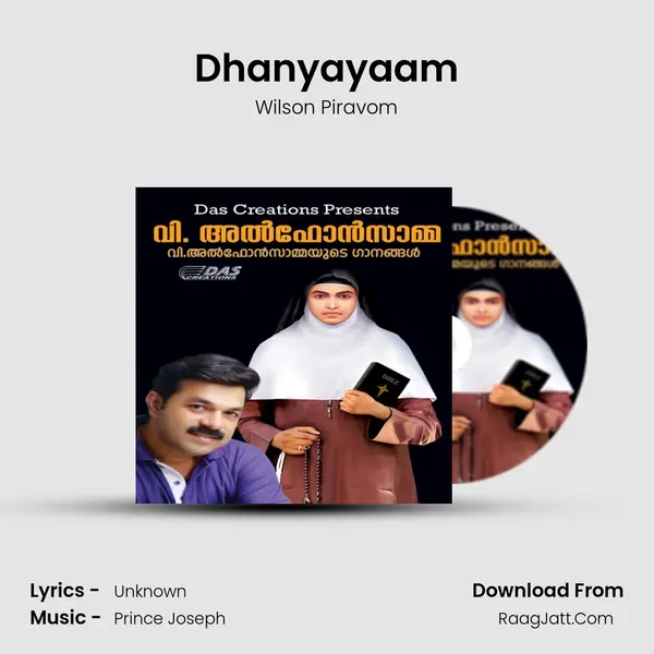 Dhanyayaam Song mp3 | Wilson Piravom