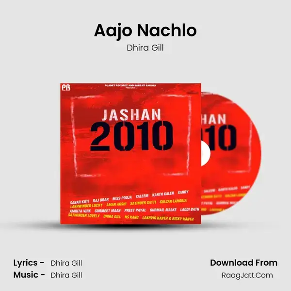 Aajo Nachlo Song mp3 | Dhira Gill