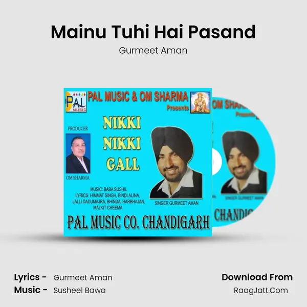 Mainu Tuhi Hai Pasand mp3 song