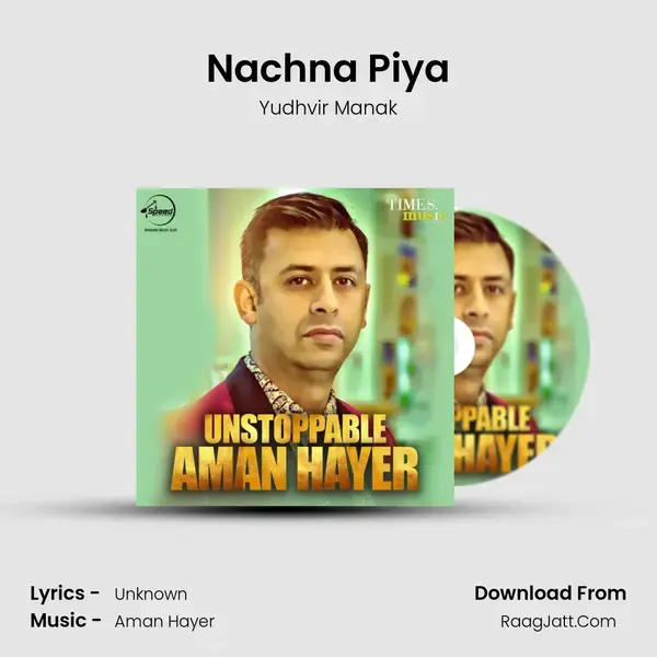 Nachna Piya mp3 song