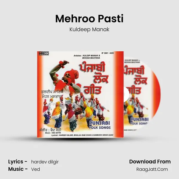 Mehroo Pasti Song mp3 | Kuldeep Manak