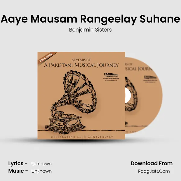 Aaye Mausam Rangeelay Suhane Song mp3 | Benjamin Sisters