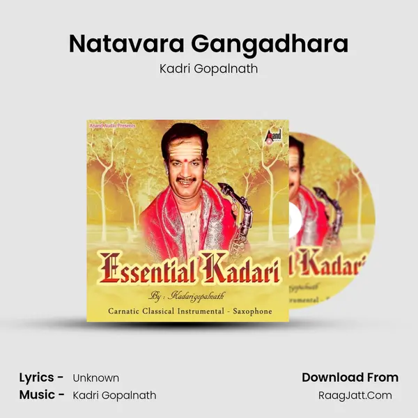 Natavara Gangadhara Song mp3 | Kadri Gopalnath