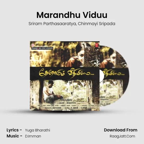 Marandhu Viduu Song mp3 | Sriram Parthasaaratya