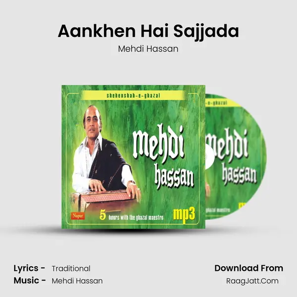 Aankhen Hai Sajjada Song mp3 | Mehdi Hassan