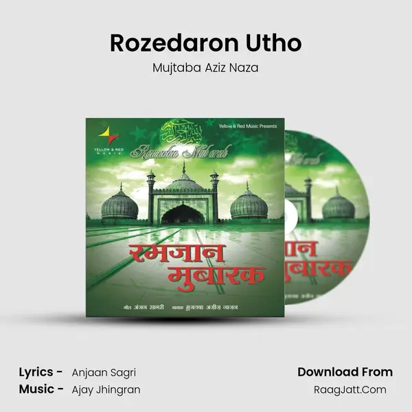 Rozedaron Utho Song mp3 | Mujtaba Aziz Naza