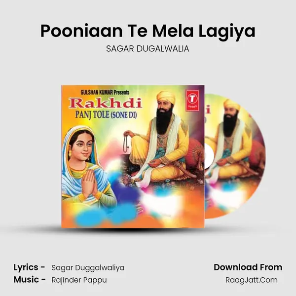 Pooniaan Te Mela Lagiya Song mp3 | SAGAR DUGALWALIA