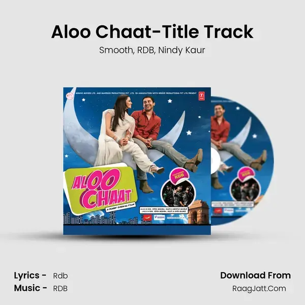 Aloo Chaat-Title Track mp3 song