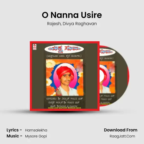 O Nanna Usire Song mp3 | Rajesh