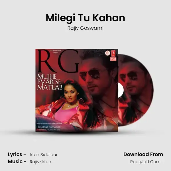 Milegi Tu Kahan mp3 song