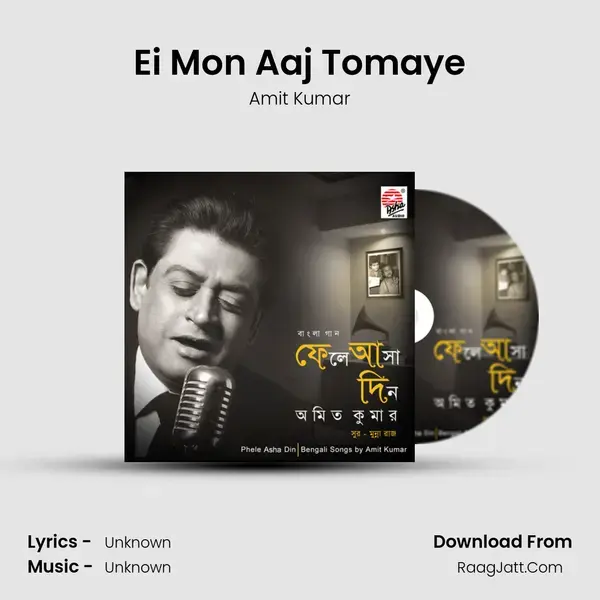 Ei Mon Aaj Tomaye Song mp3 | Amit Kumar