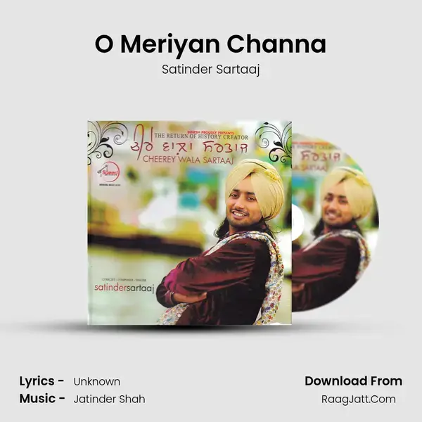 O Meriyan Channa Song mp3 | Satinder Sartaaj