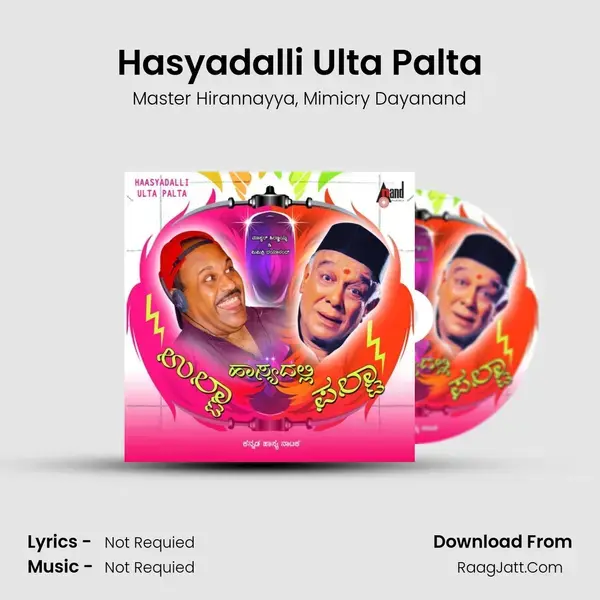 Hasyadalli Ulta Palta mp3 song