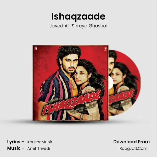 Ishaqzaade Song mp3 | Javed Ali