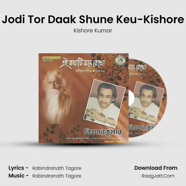 Jodi Tor Daak Shune Keu-Kishore Song mp3 | Kishore Kumar