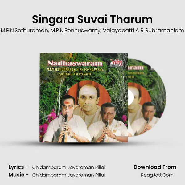 Singara Suvai Tharum Song mp3 | M.P.N.Sethuraman