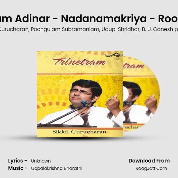 Natanam Adinar - Nadanamakriya - Roopakam mp3 song