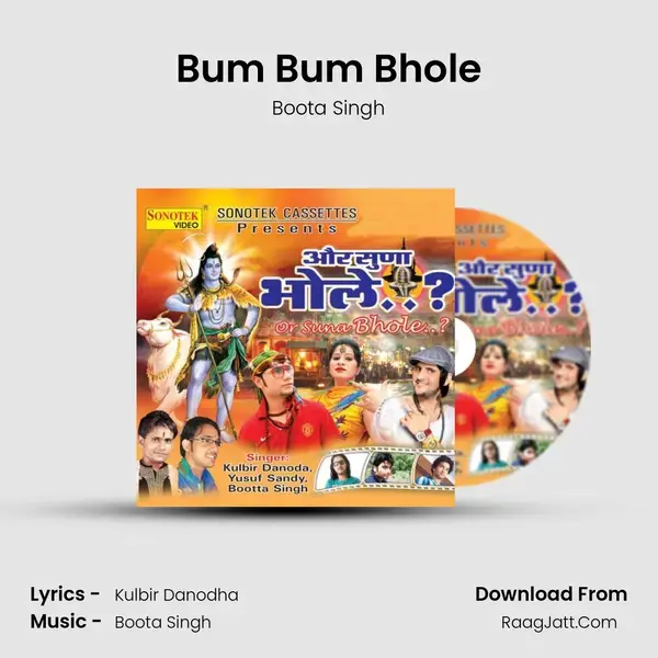 Bum Bum Bhole Song mp3 | Boota Singh