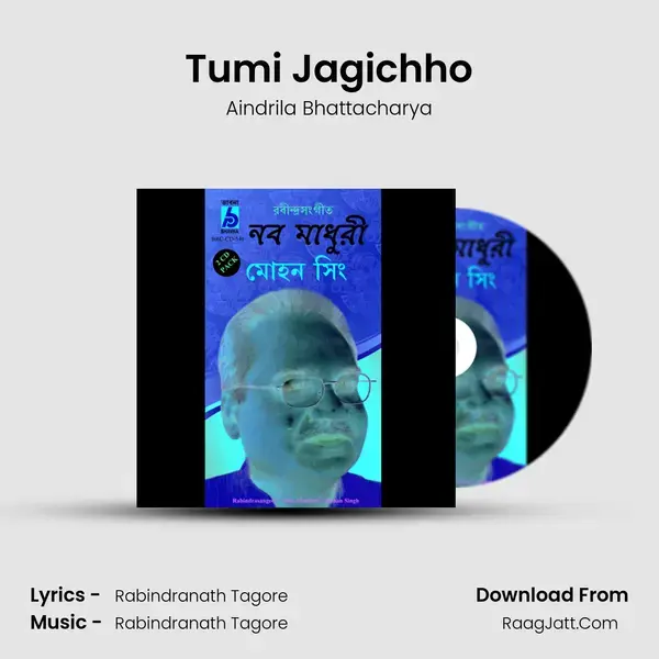 Tumi Jagichho Song mp3 | Aindrila Bhattacharya