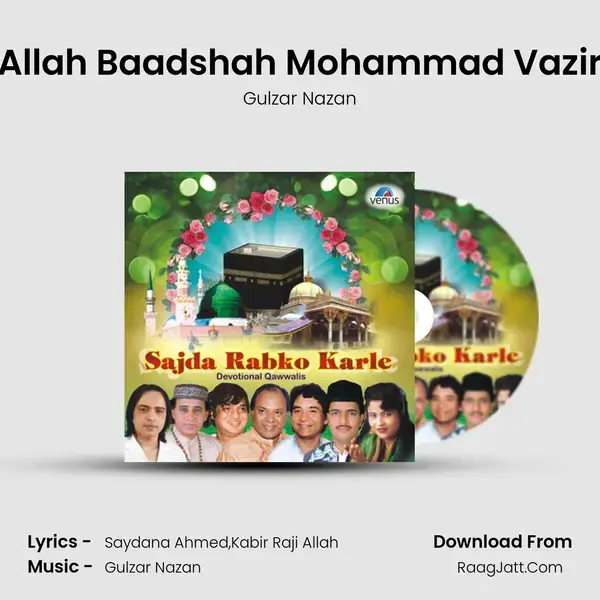 Allah Baadshah Mohammad Vazir mp3 song