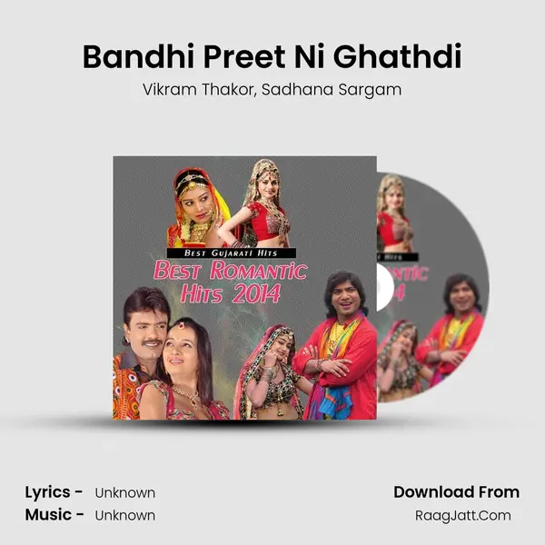 Bandhi Preet Ni Ghathdi Song mp3 | Vikram Thakor