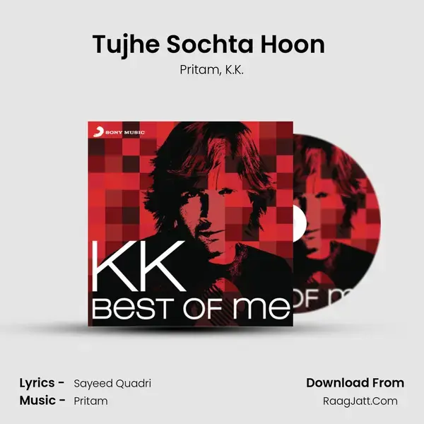 Tujhe Sochta Hoon (From 