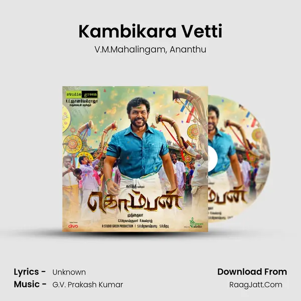 Kambikara Vetti Song mp3 | V.M.Mahalingam